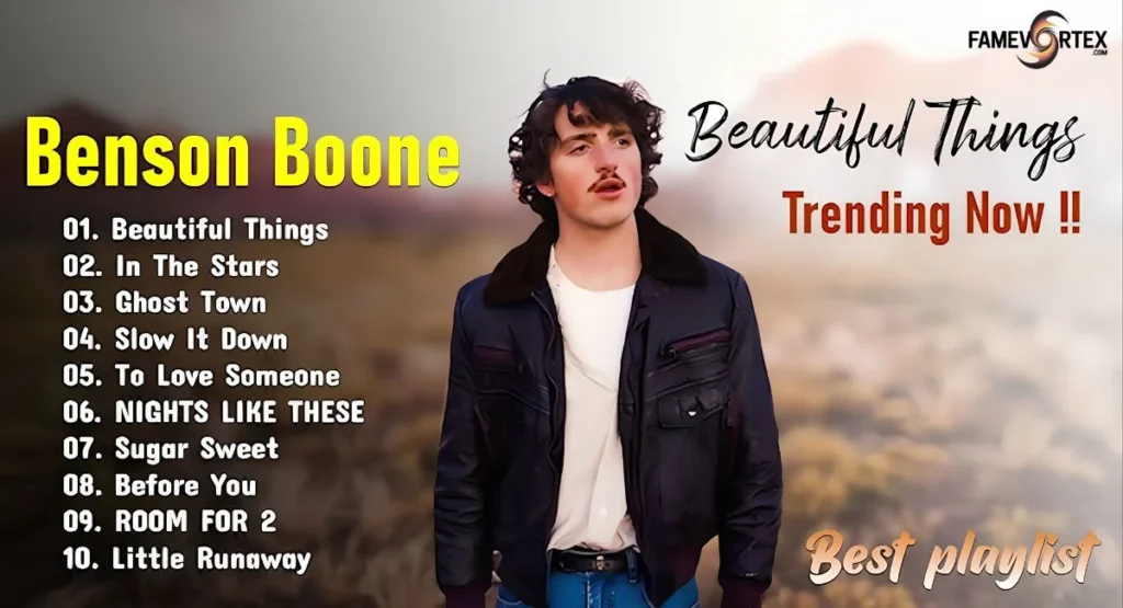 Benson Boone Breakthrough Success and “Beautiful Things”